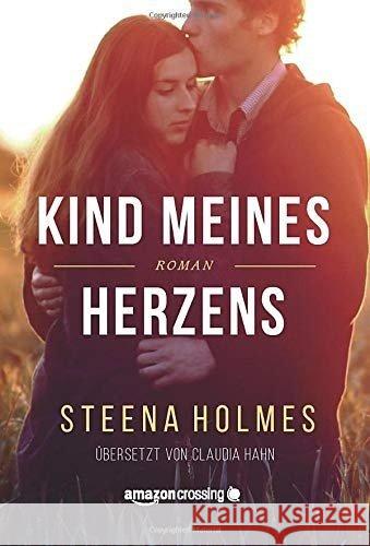 Kind meines Herzens Holmes, Steena 9781542046794 AmazonCrossing