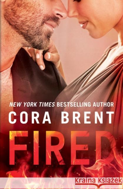 Fired Cora Brent 9781542047760 Amazon Publishing