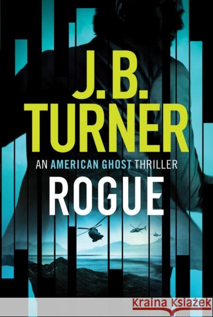 Rogue J. B. Turner 9781542048385 Amazon Publishing