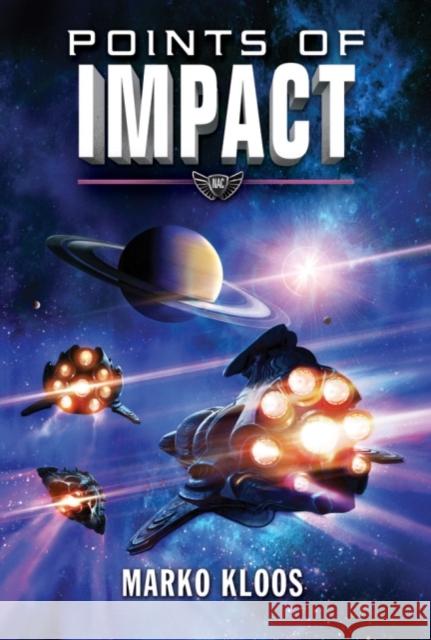 Points of Impact Marko Kloos 9781542048460