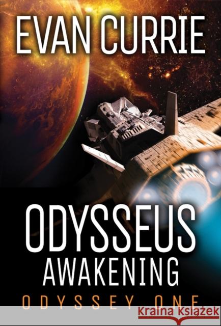 Odysseus Awakening Evan Currie 9781542048477