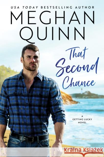 That Second Chance Meghan Quinn 9781542092845 Montlake Romance