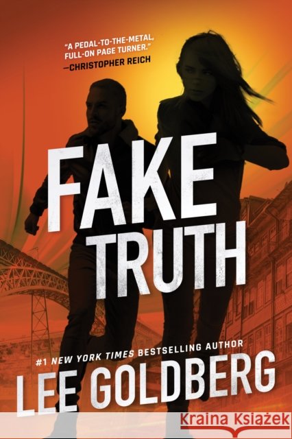 Fake Truth Lee Goldberg 9781542093118