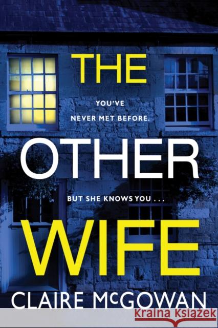 The Other Wife Claire McGowan 9781542093156