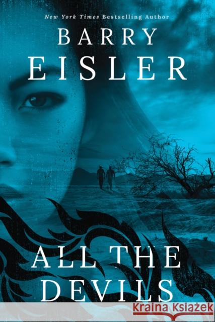 All the Devils Barry Eisler 9781542094221 Amazon Publishing