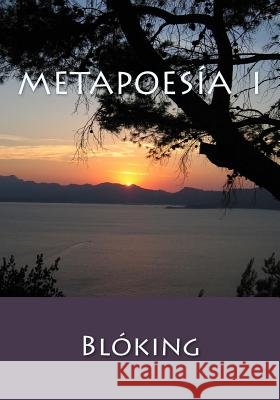 Metapoesía I Blóking 9781542300575