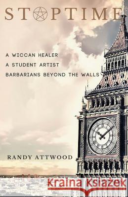 StopTime Attwood, Randy 9781542303583 Createspace Independent Publishing Platform