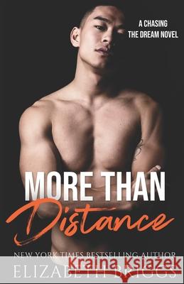 More Than Distance Elizabeth Briggs 9781542330312 Createspace Independent Publishing Platform