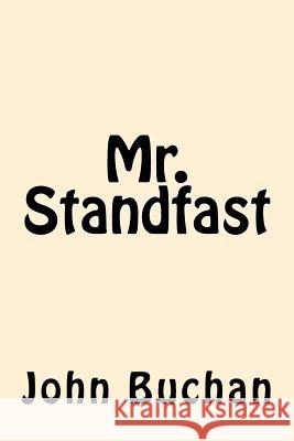 Mr. Standfast John Buchan 9781542337151