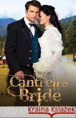 Cantrell's Bride Suzanne Ferrell 9781542344807 Createspace Independent Publishing Platform