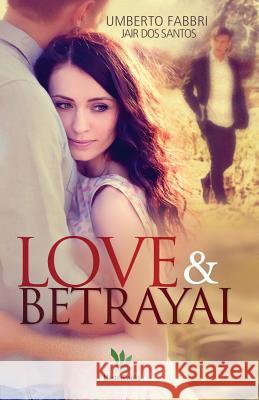 Love and Betrayal Umberto Fabbri 9781542362276