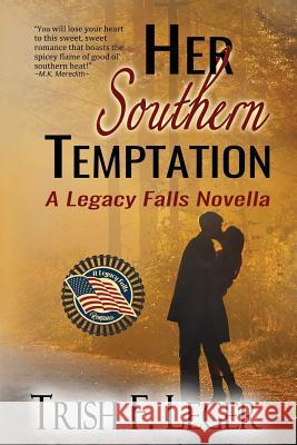 Her Southern Temptation Trish F. Leger 9781542367912