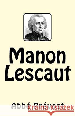 Manon Lescaut Abbe Prevost 9781542379090