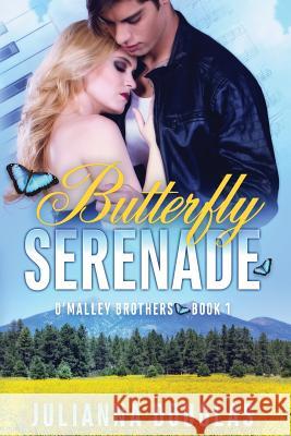 Butterfly Serenade Julianna Douglas 9781542403870