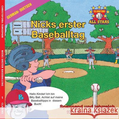 German Nick's Very First Day of Baseball in German: kids baseball book for ages 3-7 Tangeman, Dale 9781542410342