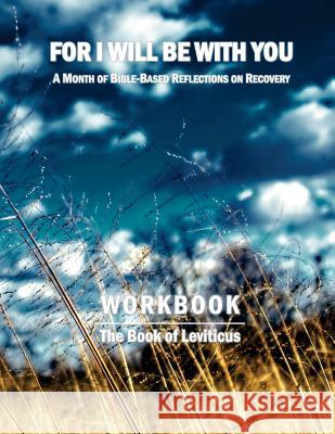 For I Will Be With You: Leviticus Workbook Binyamin, Boruch 9781542443401