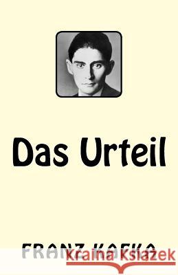 Das Urteil Franz Kafka 9781542480031 Createspace Independent Publishing Platform