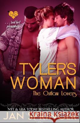 Tyler's Woman: Red hot pleasures... Springer, Jan 9781542487580 Createspace Independent Publishing Platform