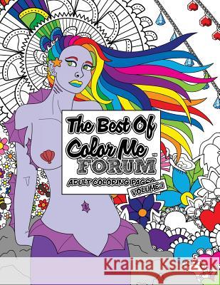Best of Color Me Forum Adult Coloring Pages Miss Jade Elizabeth Color Me Forum 9781542493352