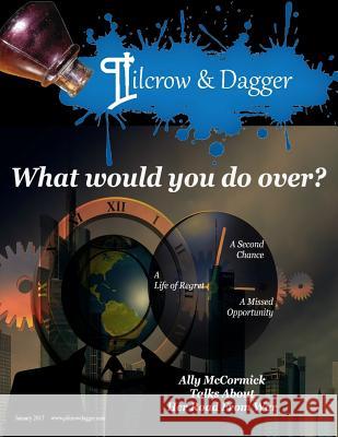 Pilcrow & Dagger: January 2017 A. Marie Silver Leeann Jackson Rhoden 9781542506144 Createspace Independent Publishing Platform