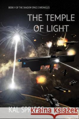 The Temple of Light Kal Spriggs 9781542514583 Createspace Independent Publishing Platform