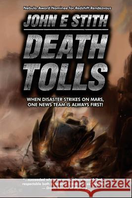 Death Tolls John E. Stith 9781542537117 Createspace Independent Publishing Platform