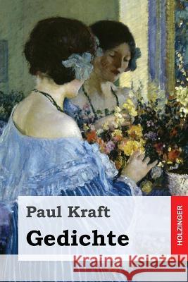 Gedichte Paul Kraft 9781542539609 Createspace Independent Publishing Platform