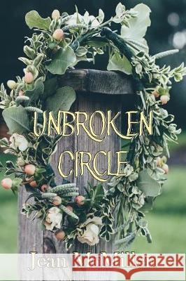 Unbroken Circle Jean McMillen 9781542561587