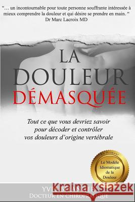 La Douleur D B. 9781542566360 Createspace Independent Publishing Platform