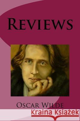 Reviews Oscar Wilde G-Ph Ballin 9781542588447 Createspace Independent Publishing Platform