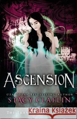 Ascension Stacy Claflin 9781542601207