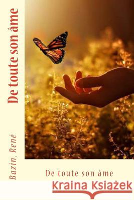 De toute son âme Sir Angels 9781542617550 Createspace Independent Publishing Platform