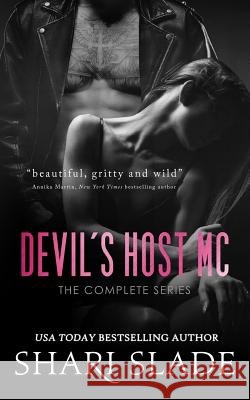 The Devil's Host MC Shari Slade 9781542624367