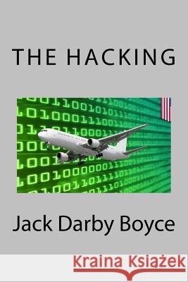 The Hacking Jack Darby Boyce 9781542625951