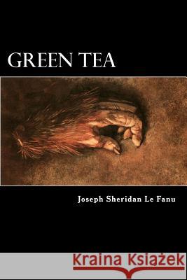 Green Tea Joseph Thomas Sherida 9781542629072 Createspace Independent Publishing Platform