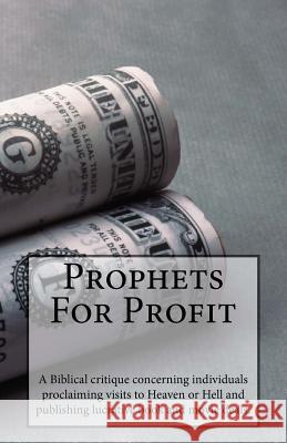 Prophets for Profit Denis Wayne McMillan 9781542637107