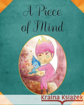 A Piece of Mind Ines Almeida 9781542651073 Createspace Independent Publishing Platform