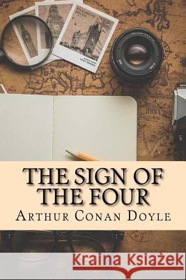 The Sign of the Four Arthur Cona 9781542652384 Createspace Independent Publishing Platform