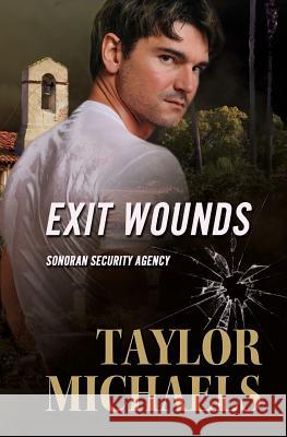 Exit Wounds Taylor Michaels 9781542660990