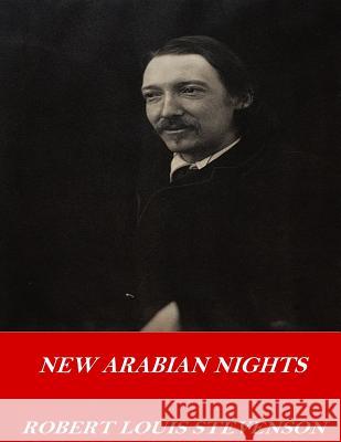 New Arabian Nights Robert Louis Stevenson 9781542673037