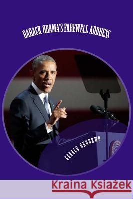 Barack Obama's farewell address: Obama's farewell speech Gerald Nonso Okonkwo 9781542681247