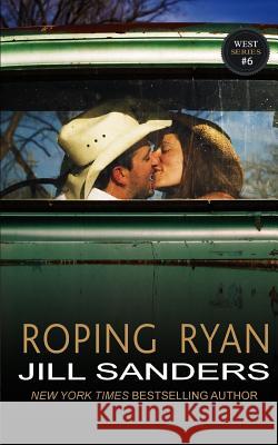 Roping Ryan Jill Sanders 9781542691444