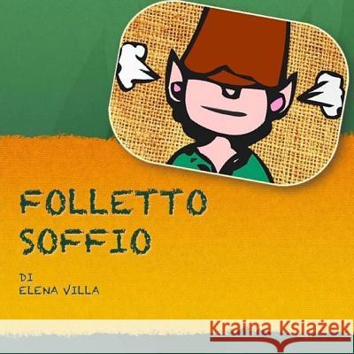 Folletto Soffio Elena Villa 9781542692649