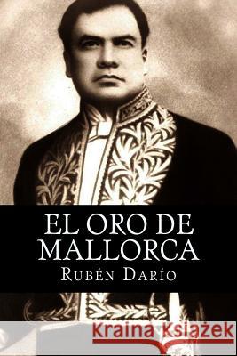 El oro de Mallorca Dario, Ruben 9781542712187