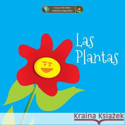 Las Plantas Israel Felzenszwalb David Palatnik 9781542729680