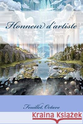 Honneur d'artiste Sir Angels 9781542733069 Createspace Independent Publishing Platform