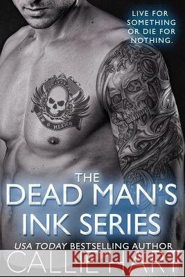 The Dead Man's Ink Series Callie Hart 9781542733489