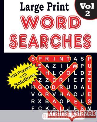 Large Print Word Searches Vol 2 Rays Publishers 9781542736435 Createspace Independent Publishing Platform