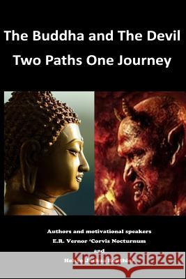 The Buddha and The Devil Routhier, Hokyo Joshua 9781542750943 Createspace Independent Publishing Platform