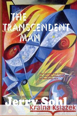 The Transcendent Man Jerry Sohl 9781542754002 Createspace Independent Publishing Platform